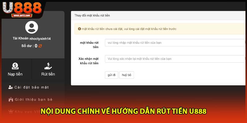 Nội dung chính về rút tiền U888